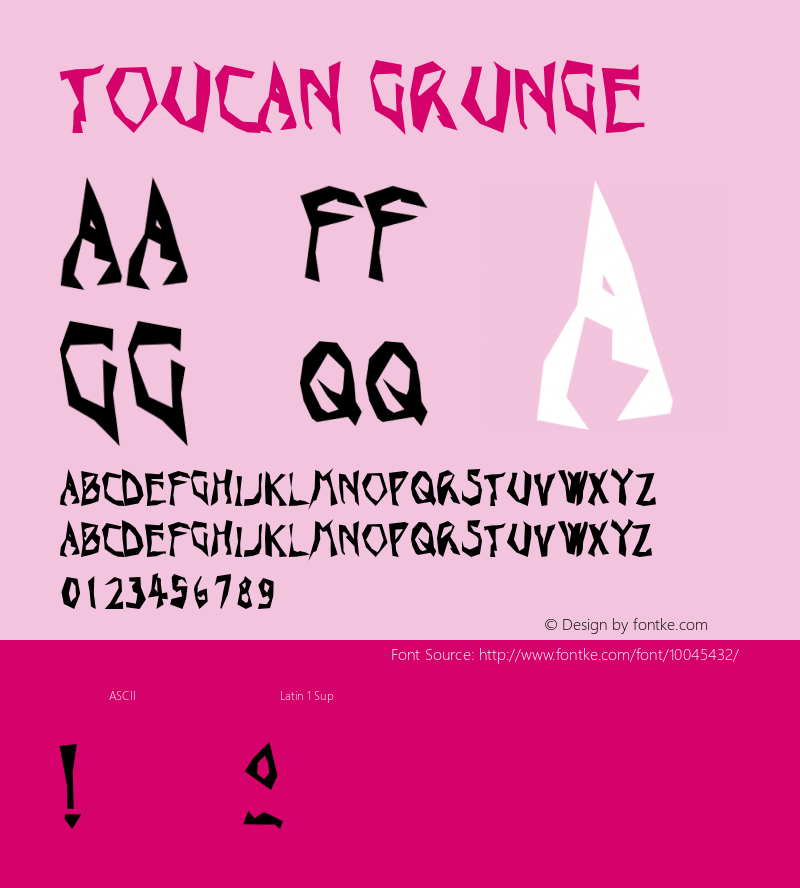 Toucan Grunge Altsys Fontographer 4.0.4D2 2/20/97图片样张