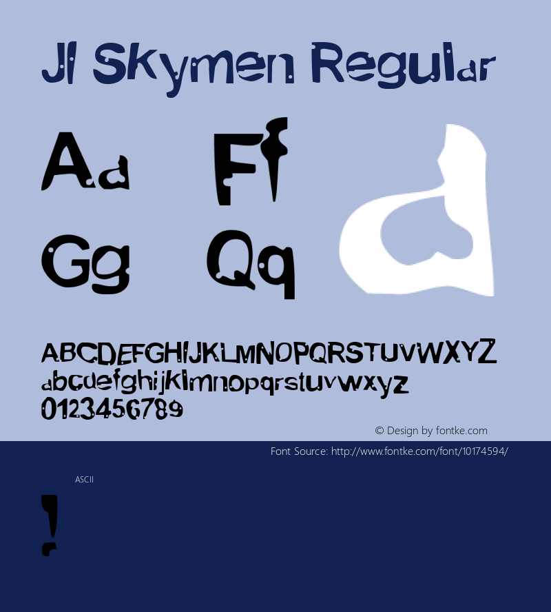 JI-Skymen Regular Macromedia Fontographer 4.1 5/21/2001图片样张