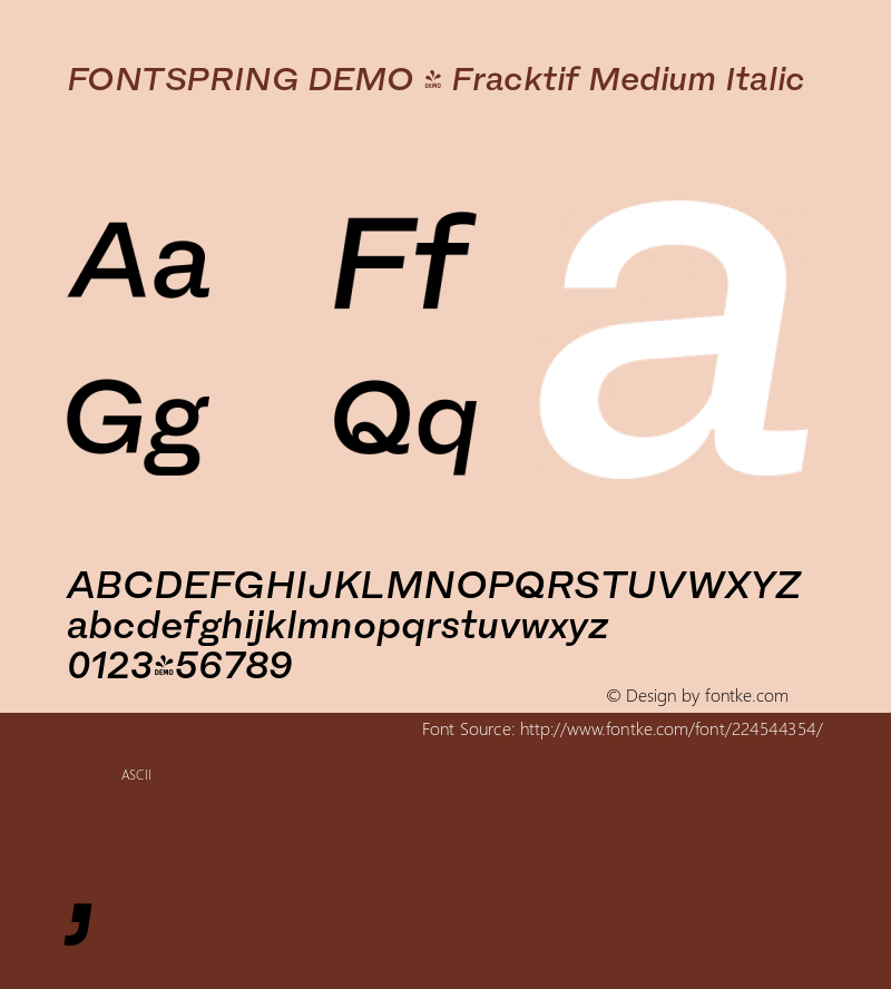 FSP DEMO - Fracktif Medium Italic Version 1.000;hotconv 1.0.109;makeotfexe 2.5.65596图片样张