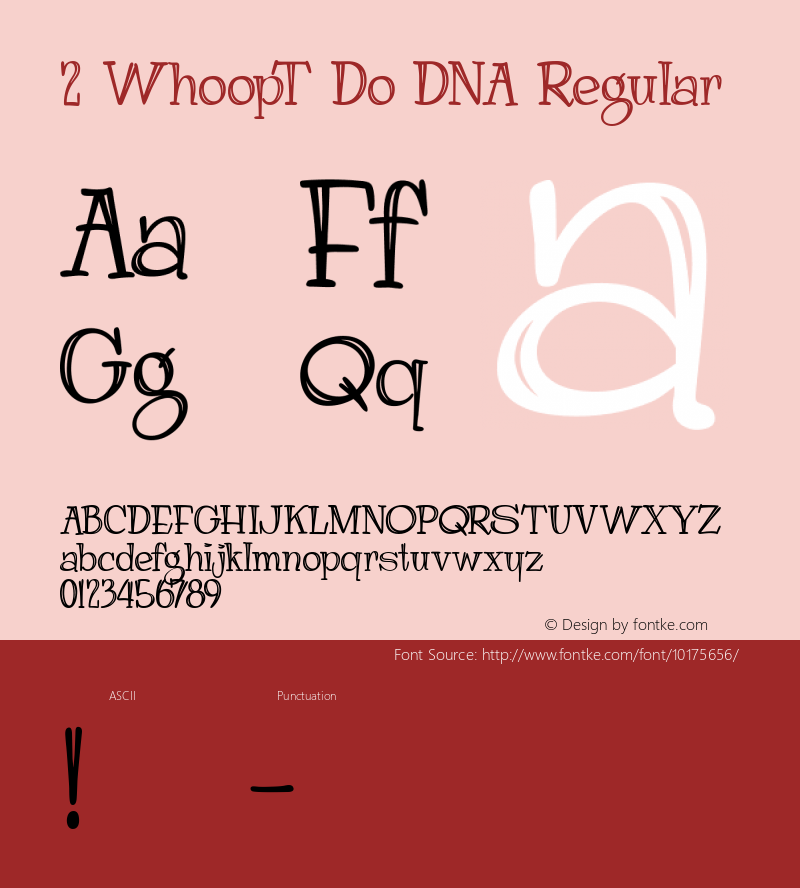 2 WhoopT Do DNA Regular Macromedia Fontographer 4.1 5/5/2001图片样张