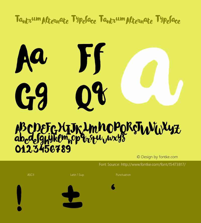 Tantrum Alternate Typeface Tantrum Alternate Typeface Version 1.000图片样张