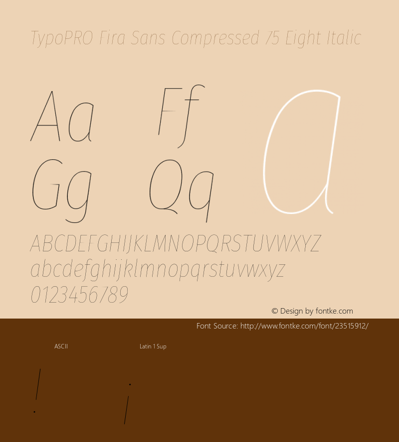 TypoPRO Fira Sans Compressed Eight Italic Version 4.203;PS 004.203;hotconv 1.0.88;makeotf.lib2.5.64775图片样张