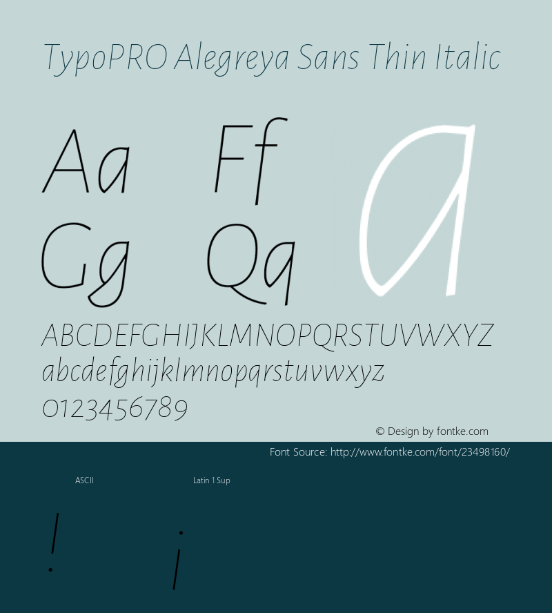 TypoPRO Alegreya Sans Thin Italic Version 1.001;PS 001.001;hotconv 1.0.70;makeotf.lib2.5.58329 DEVELOPMENT; ttfautohint (v0.97) -l 8 -r 50 -G 200 -x 17 -f dflt -w G -W图片样张