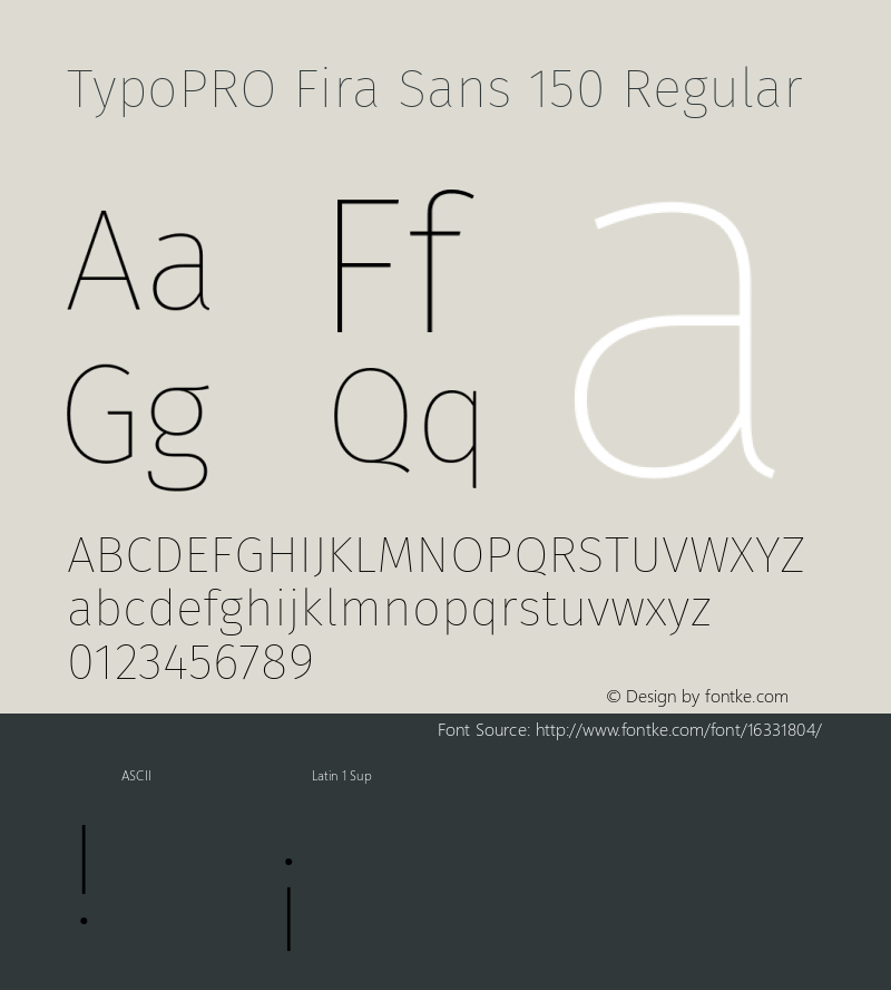 TypoPRO Fira Sans 150 Regular Version 4.106;PS 004.106;hotconv 1.0.70;makeotf.lib2.5.58329图片样张