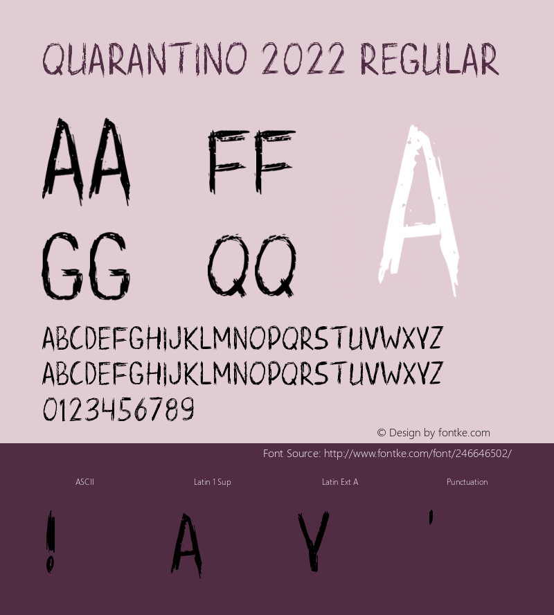 Quarantino 2022 Version 1.002;Fontself Maker 3.5.7图片样张