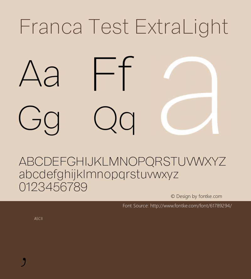 Franca Test ExtraLight Version 1.001;PS 001.001;hotconv 1.0.88;makeotf.lib2.5.64775图片样张