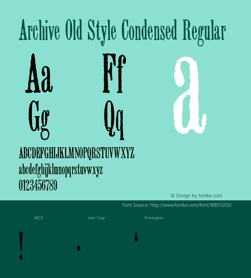 Archive Old Style Condensed Regular Version 1.000;PS 001.000;hotconv 1.0.38图片样张