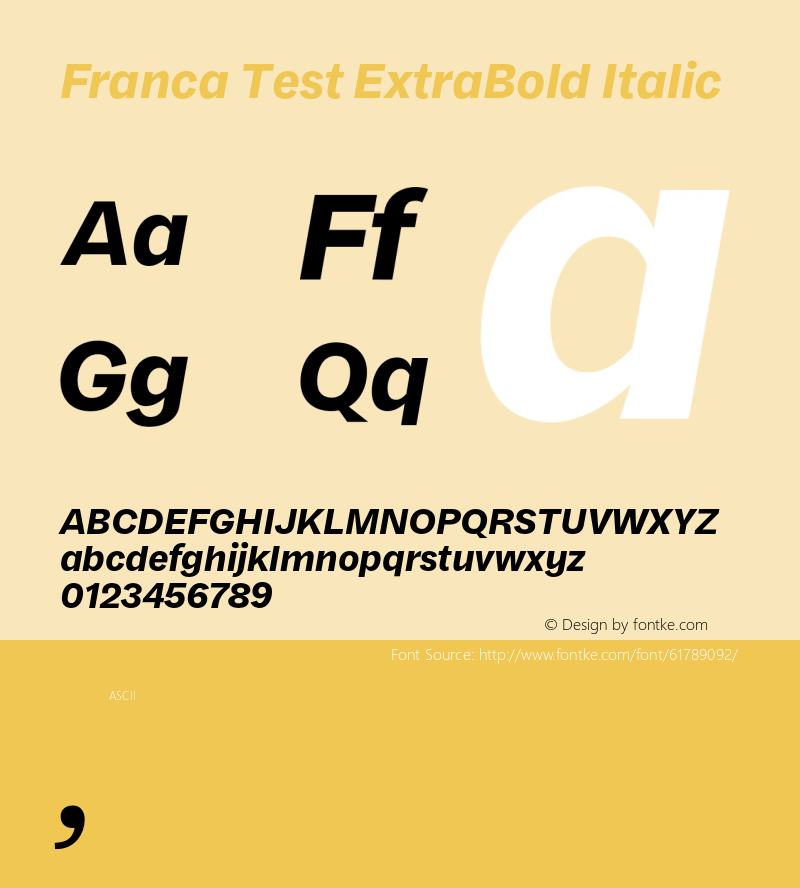 Franca Test ExtraBold Italic Version 1.001;PS 001.001;hotconv 1.0.88;makeotf.lib2.5.64775图片样张
