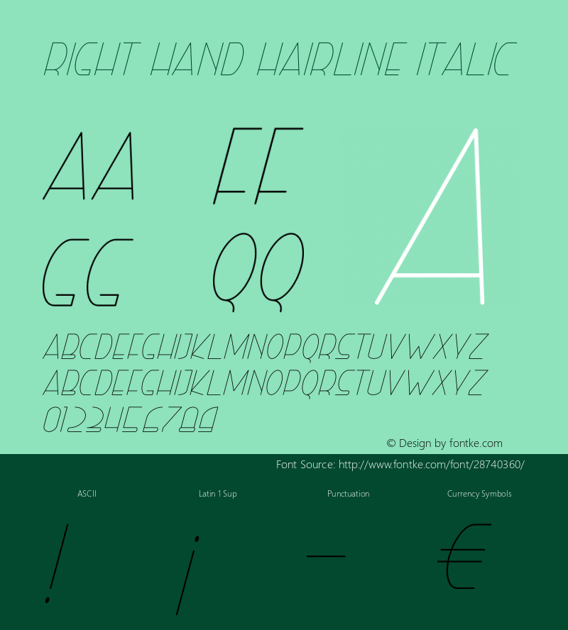 Right Hand Hairline Italic Version 1.005;Fontself Maker 3.1.0图片样张