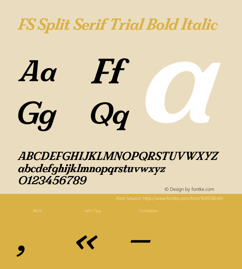 FS Split Serif Bold Trial Italic Version 1.001;hotconv 1.0.109;makeotfexe 2.5.65596图片样张