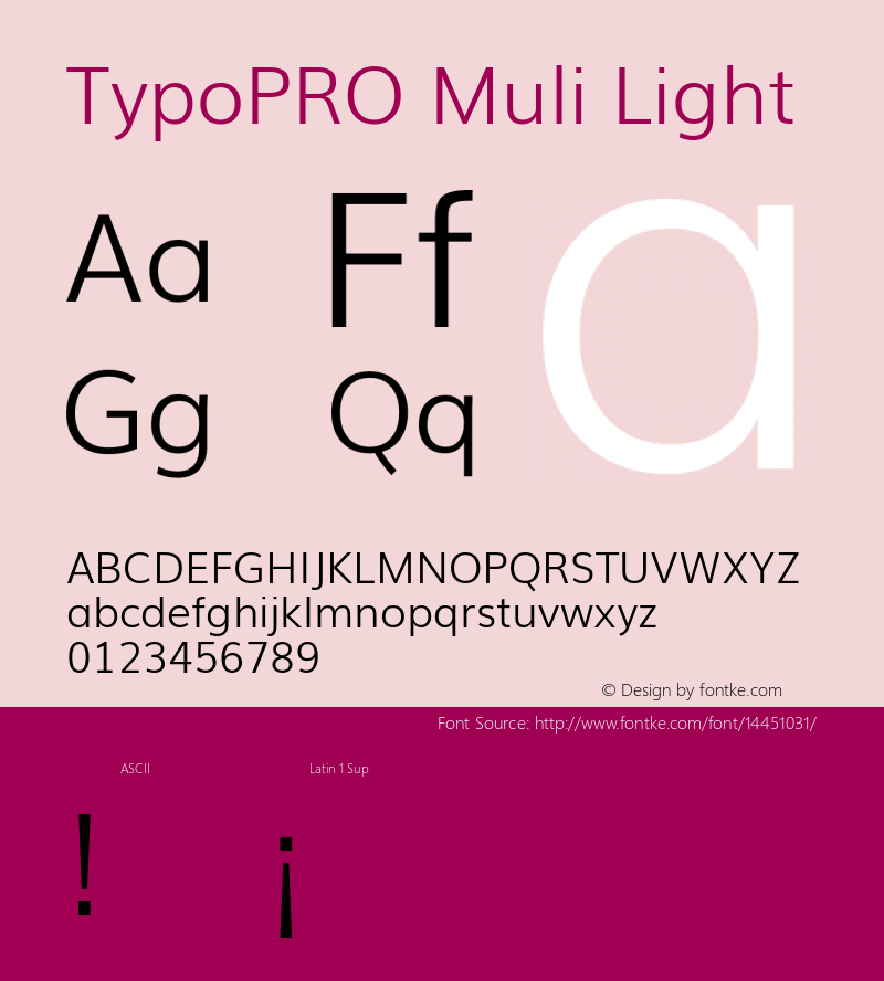 TypoPRO Muli Light Version 2; ttfautohint (v1.00rc1.6-4cba) -l 8 -r 50 -G 200 -x 0 -D latn -f none -w G图片样张