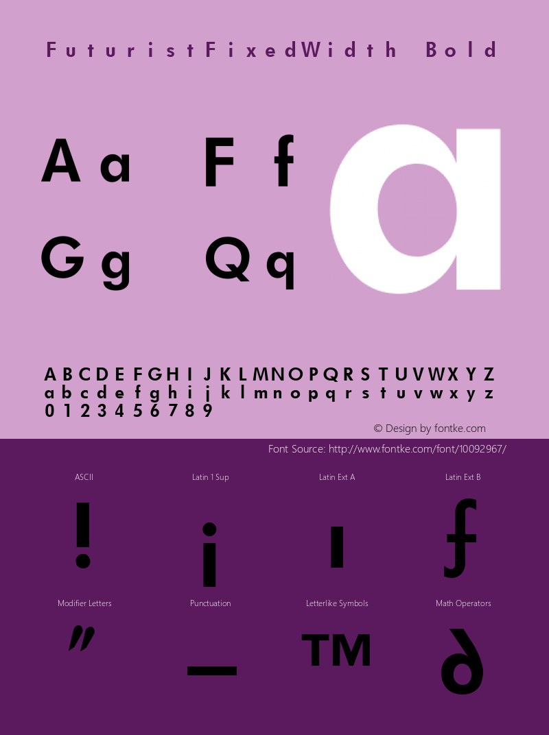 FuturistFixedWidth Bold The IMSI MasterFonts Collection, tm 1995, 1996 IMSI (International Microcomputer Software Inc.)图片样张