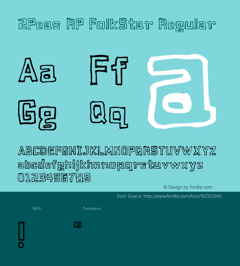 2Peas RP FolkStar Regular Macromedia Fontographer 4.1 6/17/2004图片样张