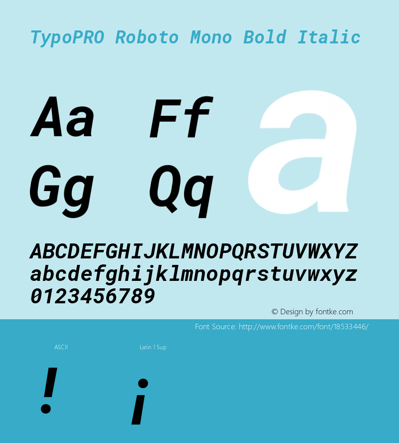 TypoPRO Roboto Mono Bold Italic Version 2.000986; 2015; ttfautohint (v1.3)图片样张