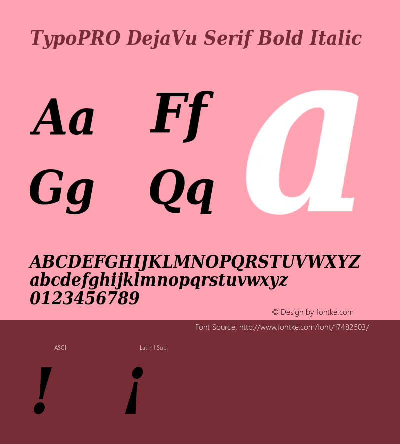 TypoPRO DejaVu Serif Bold Italic Version 2.34图片样张