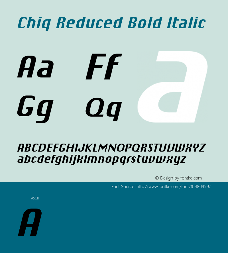 Chiq Reduced Bold Italic Version 1.015图片样张