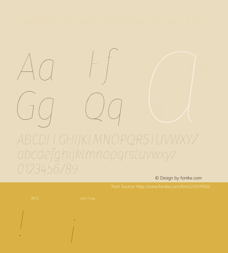 TypoPRO Fira Sans Condensed Four Italic Version 4.203;PS 004.203;hotconv 1.0.88;makeotf.lib2.5.64775图片样张