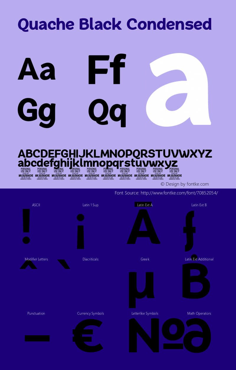 QuacheBlackCondensedPERSONAL Version 1.001;hotconv 1.0.109;makeotfexe 2.5.65596图片样张