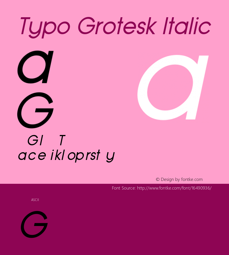 Typo Grotesk Italic Version 1.00 February 20, 2015, initial release图片样张