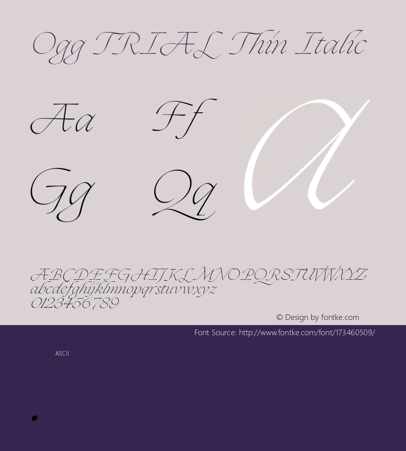 Ogg TRIAL Thin Italic Version 2.000;hotconv 1.0.109;makeotfexe 2.5.65596图片样张