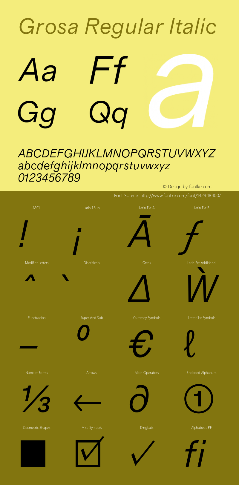 Grosa Regular Italic Version 1.000;PS 001.000;hotconv 1.0.88;makeotf.lib2.5.64775图片样张