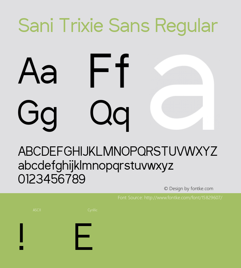 Sani Trixie Sans Regular Version 1.6.1 - December 3, 2014; ttfautohint (v1.4.1)图片样张