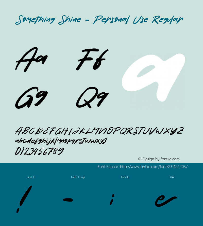 Something Shine - Personal Use Version 1.00;July 12, 2022;FontCreator 12.0.0.2555 64-bit图片样张