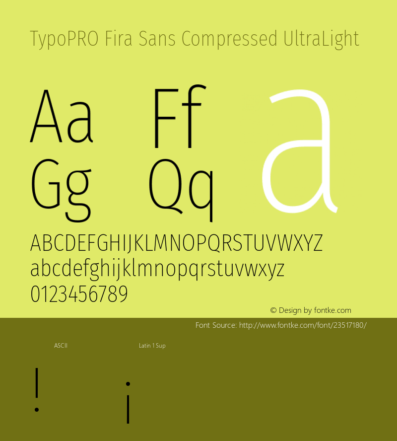 TypoPRO Fira Sans Compressed UltraLight Version 4.203;PS 004.203;hotconv 1.0.88;makeotf.lib2.5.64775图片样张