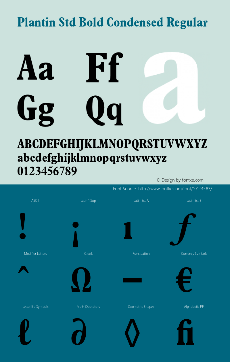 Plantin Std Bold Condensed Regular Version 1.047;PS 001.002;Core 1.0.38;makeotf.lib1.6.5960图片样张