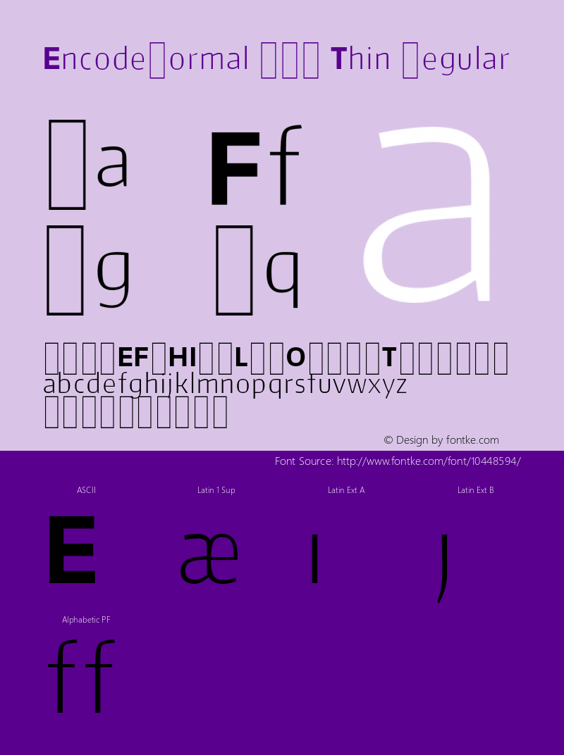 EncodeNormal 100 Thin Regular Version 0.000;PS (version unavailable);hotconv 1.0.57;makeotf.lib2.0.21895图片样张