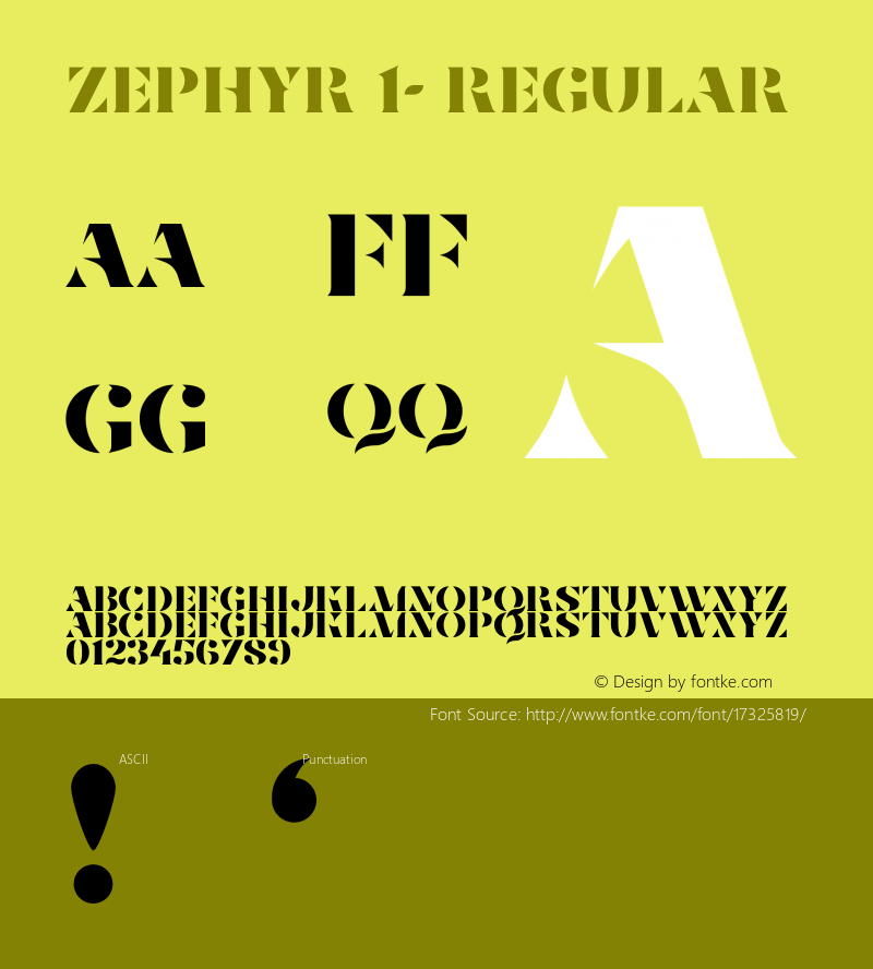 Zephyr 1- Regular Version 1.000;PS 001.000;hotconv 1.0.88;makeotf.lib2.5.64775图片样张