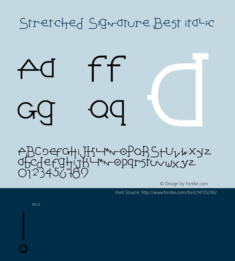 Stretched Signature Best Italic Version 2.90 December 5, 200图片样张