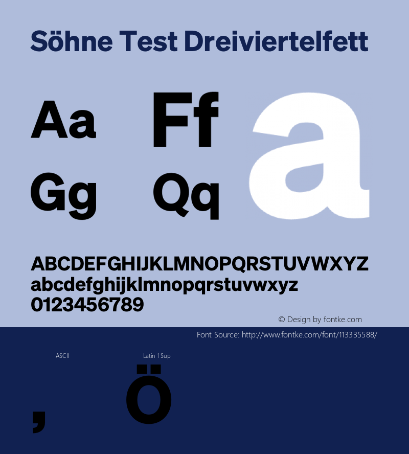 Sohne-DreiviertelfettTest Version 1.108;hotconv 1.0.116;makeotfexe 2.5.65601;0图片样张
