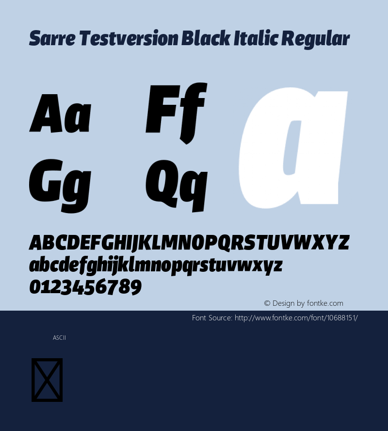 Sarre Testversion Black Italic Regular Version 1.000;PS 001.000;hotconv 1.0.70;makeotf.lib2.5.58329图片样张