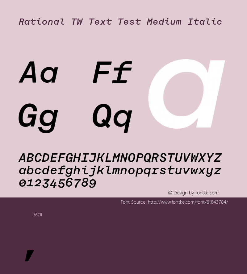 Rational TW Text Test Medium Italic Version 1.000;PS 001.000;hotconv 1.0.88;makeotf.lib2.5.64775图片样张