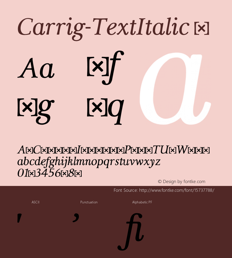 Carrig-TextItalic ☞ Version 1.000;PS 002.000;hotconv 1.0.70;makeotf.lib2.5.58329;com.myfonts.easy.paulo-goode.carrig.text-italic.wfkit2.version.4t9B图片样张