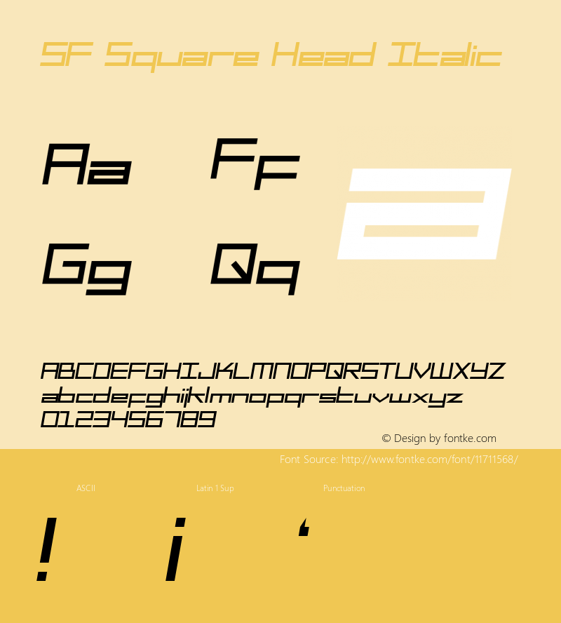 SF Square Head Italic ver 1.0; 1999. Freeware for non-commercial use.图片样张