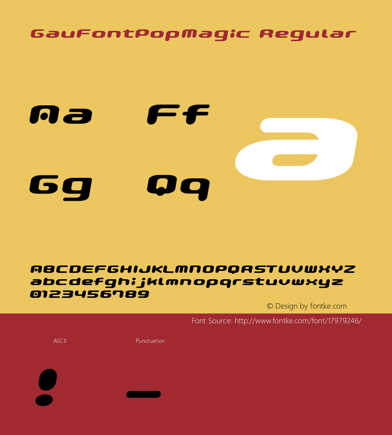 GauFontPopMagic Regular Macromedia Fontographer 4.1J 01.5.9图片样张