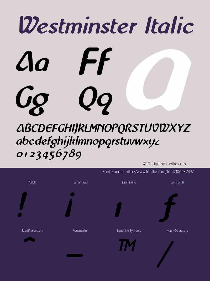 Westminster Italic The IMSI MasterFonts Collection, tm 1995, 1996 IMSI (International Microcomputer Software Inc.)图片样张