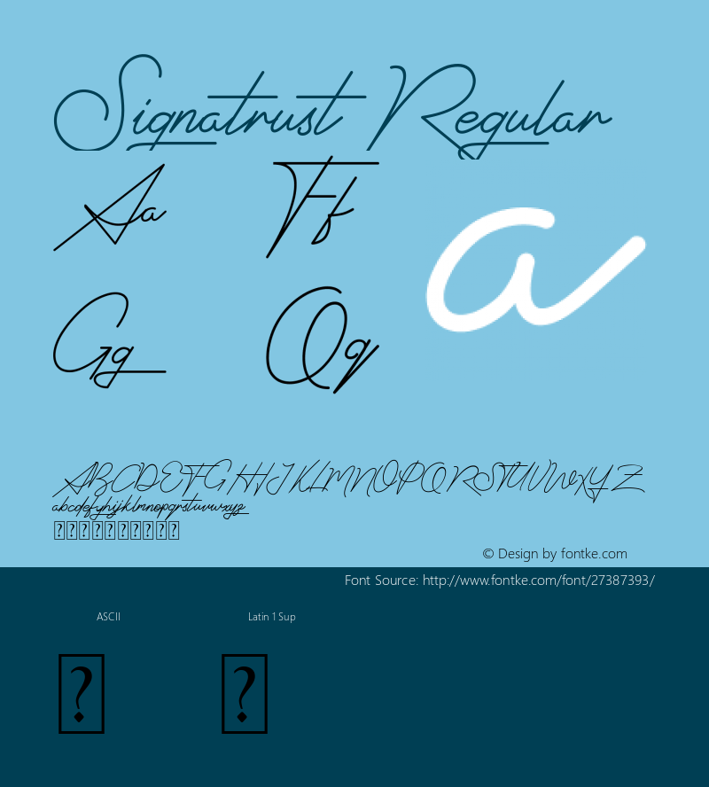 Signatrust Version 1.00;October 16, 2018;FontCreator 11.5.0.2422 64-bit图片样张