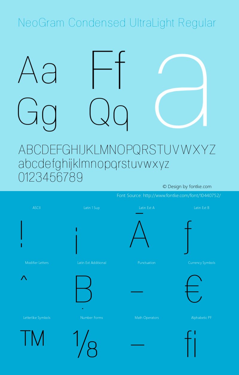 NeoGram Condensed UltraLight Regular Version 1.001;PS 001.001;hotconv 1.0.56;makeotf.lib2.0.21325图片样张