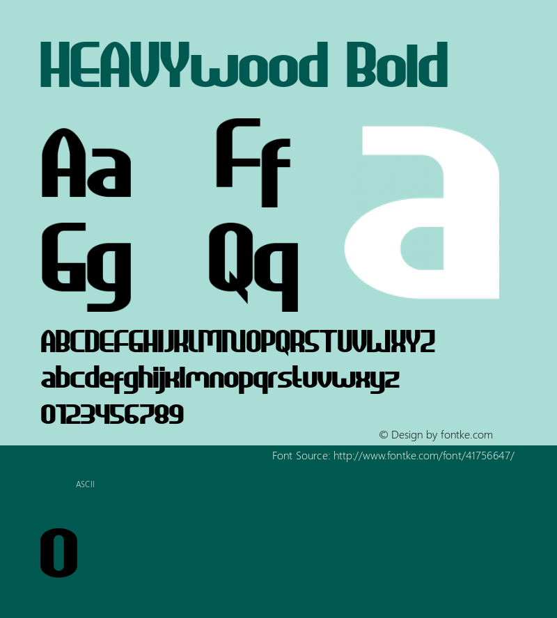 HEAVYwood Bold Version 1.00;September 30, 2019;FontCreator 12.0.0.2535 64-bit图片样张