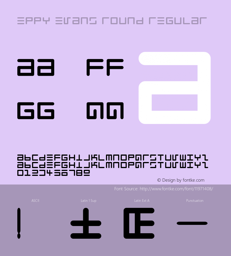 Eppy Evans Round Regular Macromedia Fontographer 4.1.3 4/3/97图片样张