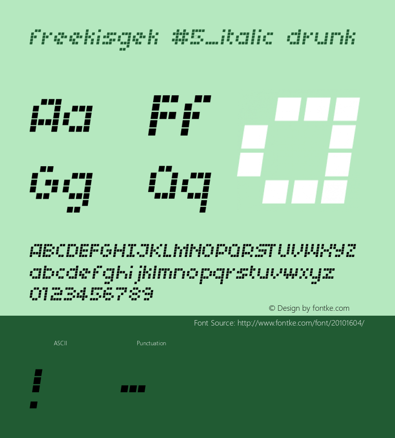 freekisgek #5_italic Font Creator 3 | freekisgek #5_italic | 01-01-2001图片样张