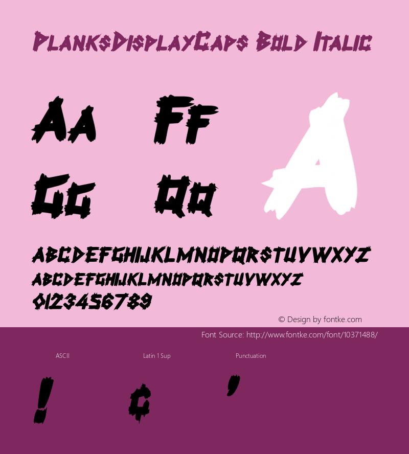 PlanksDisplayCaps Bold Italic Macromedia Fontographer 4.1 7/1/96图片样张