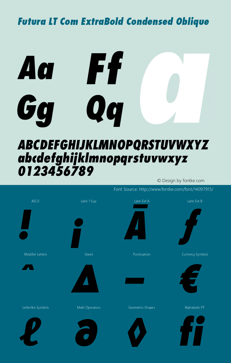 Futura LT Com ExtraBold Condensed Oblique Version 1.21图片样张