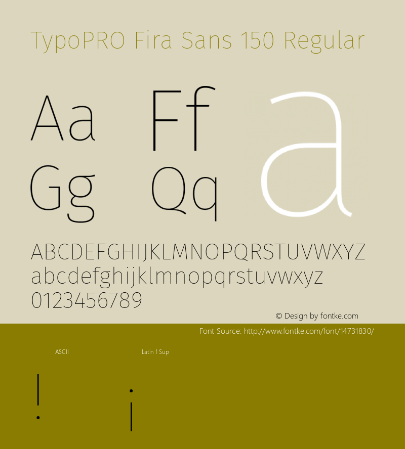 TypoPRO Fira Sans 150 Regular Version 3.111;PS 003.111;hotconv 1.0.70;makeotf.lib2.5.58329图片样张