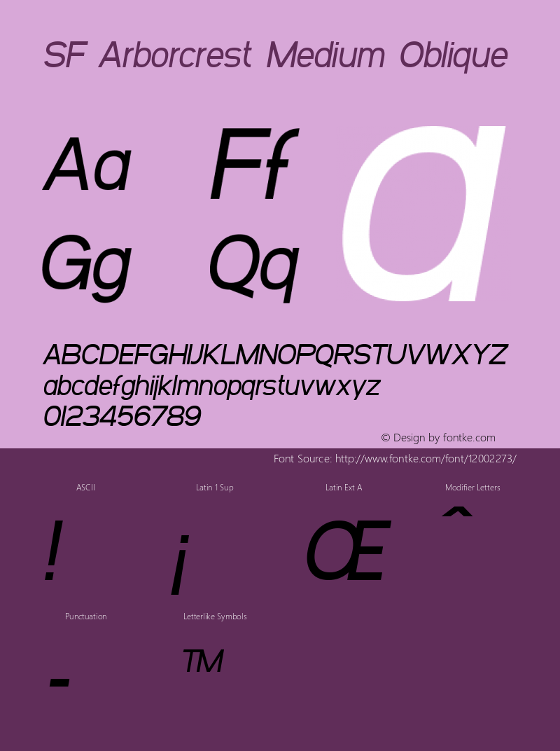 SF Arborcrest Medium Oblique ver 1.0; 1999. Freeware for non-commercial use.图片样张