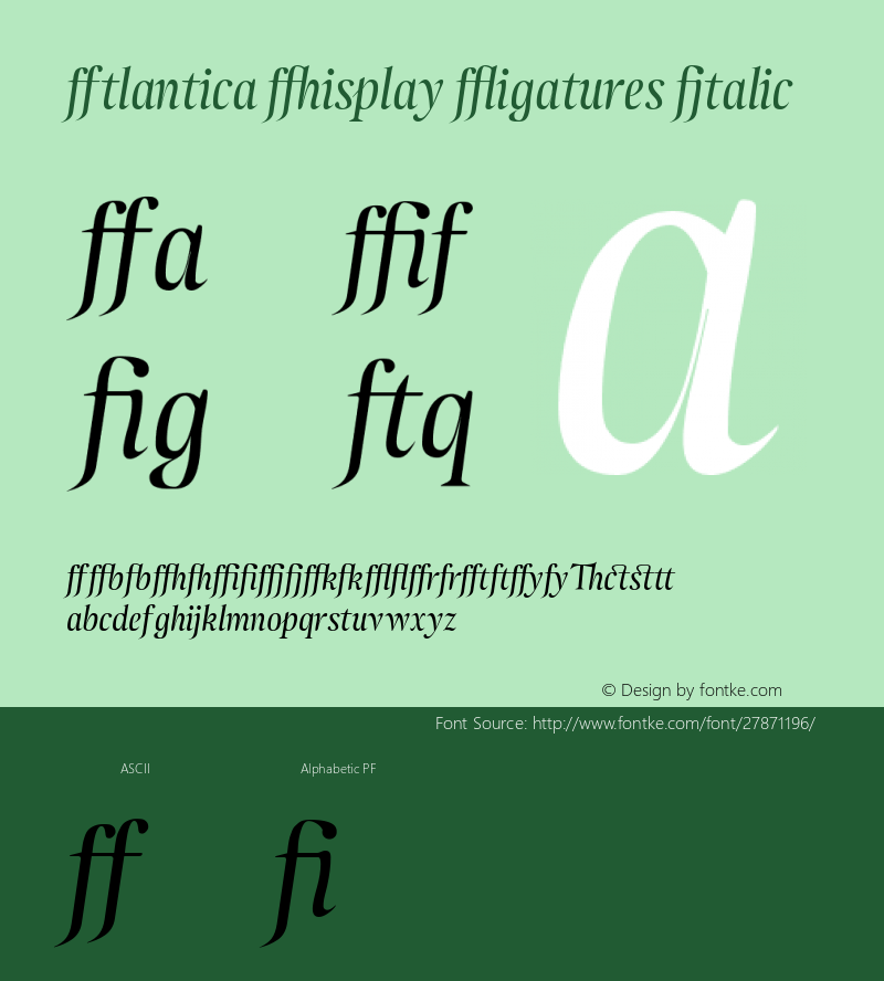 Atlantica Display Ligatures Italic Version 1.000;PS 001.000;hotconv 1.0.38图片样张