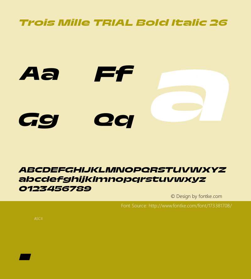 Trois Mille TRIAL Bold Itl 26 Version 1.000;hotconv 1.0.109;makeotfexe 2.5.65596图片样张